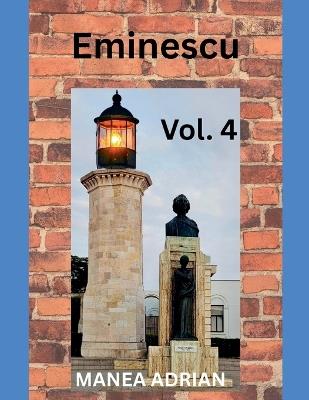 Eminescu Vol. 4 - Manea Adrian - cover
