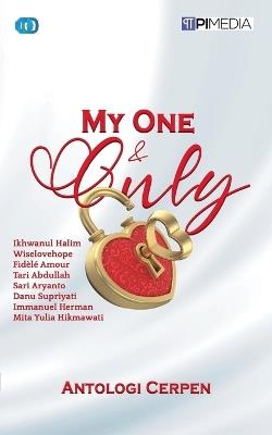 My One & Only - Ikhwanul Halim,Wiselovehope,Fidélè Amour - cover
