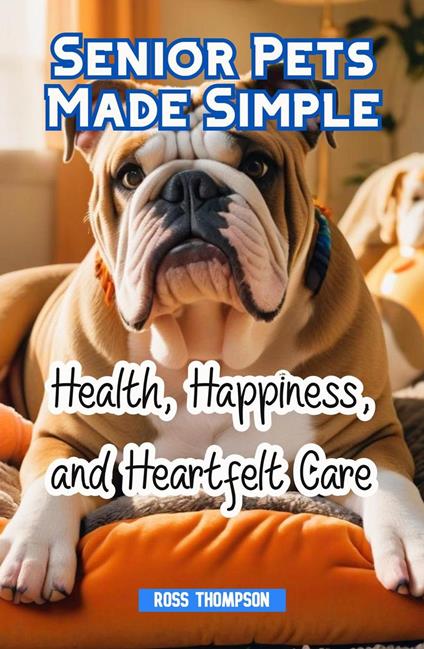 Senior Pets Made Simple