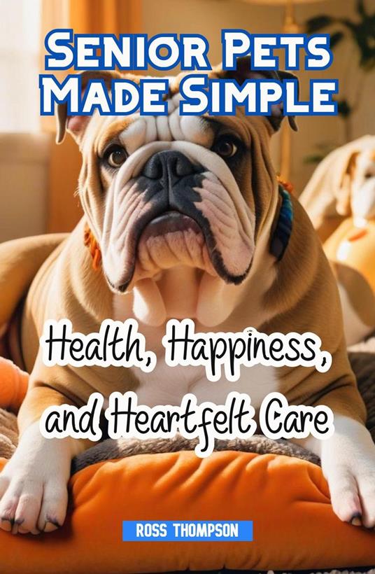 Senior Pets Made Simple