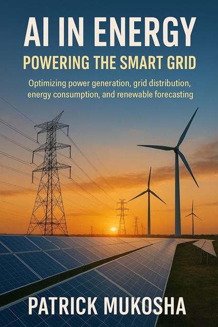 AI in Energy: Powering the Smart Grid