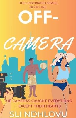 Off-Camera - Sli Ndhlovu - cover