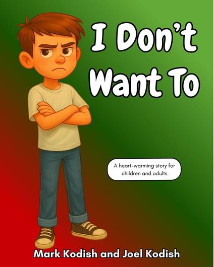 I Don't Want To - Mark Kodish - ebook