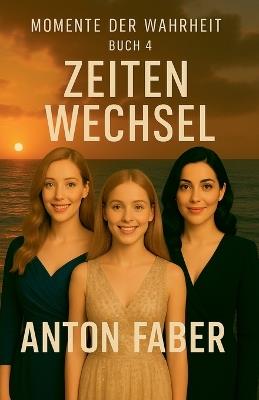 Zeiten Wechsel - Anton Faber - cover