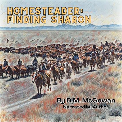 Homesteader: Finding Sharon