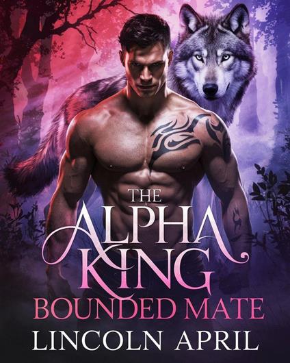The Alpha King Bound Mate