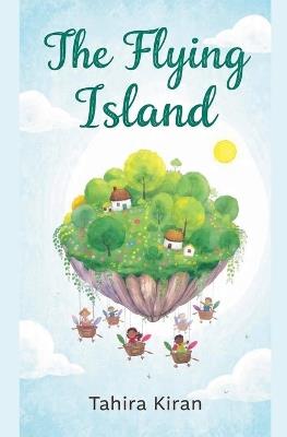 The Flying Island - Tahira Kiran - cover