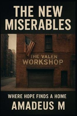 The New Miserables - Amadeus M - cover