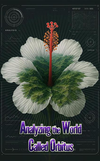 Analyzing the World Called Orbitus