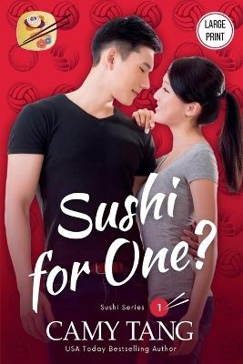 Sushi for One? (Large Print) - Camy Tang - cover