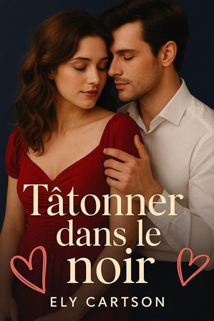 Tâtonner dans le noir