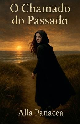 O Chamado do Passado - Alla Panacea - cover