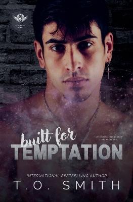Built for Temptation - T O Smith - cover