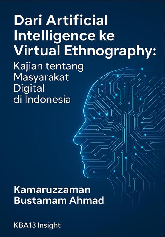 Dari Artificial Intelligence ke Virtual Ethnography