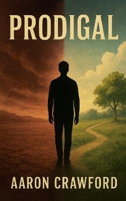 Prodigal - Aaron Crawford - cover
