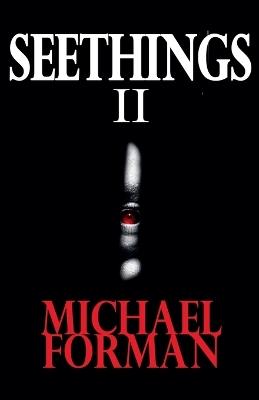 Seethings 2 - Michael Forman - cover