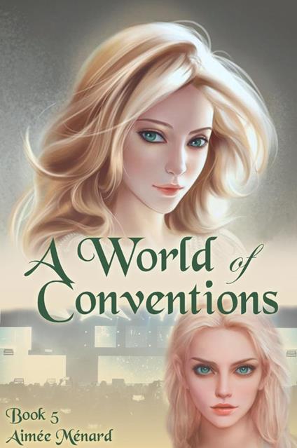A World of Conventions - Aimee Menard - ebook