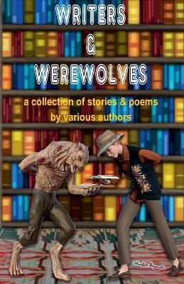 Writers & Werewolves - Sonny Collins - cover