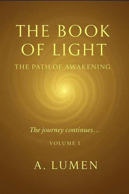 The Book of Light: THE PATH OF AWAKENING