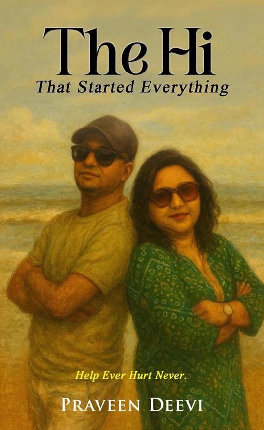 The Hi That Started Everything - Praveen Deevi - ebook