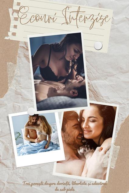 Ecouri Interzise:Trei Pove?ti Despre Dorin?a, Libertate ?i Adevarul De Sub Piele