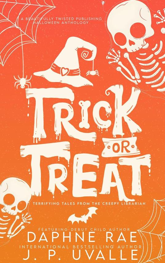 Trick or Treat - J. P. Uvalle,Daphne Rae - ebook
