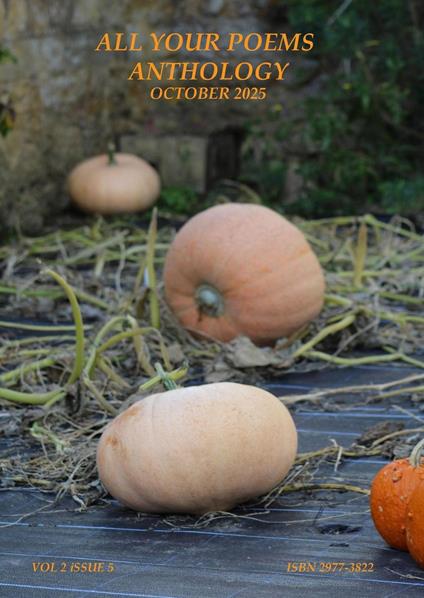 All Your Poems Anthology October 2025