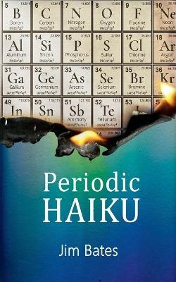 Periodic Haiku - Jim Bates - cover