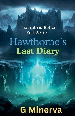 Hawthorne's Last Diary - G Minerva - cover