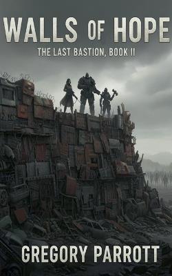 Walls of Hope - Gregory Parrott - cover