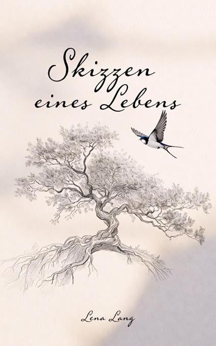 Skizzen eines Lebens