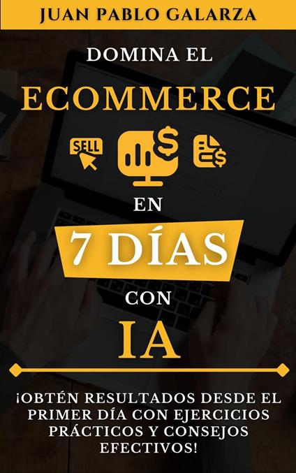 Domina el Ecommerce en 7 días con IA