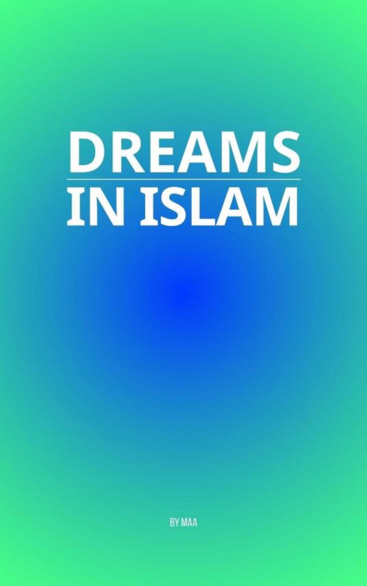 Dreams in Islam