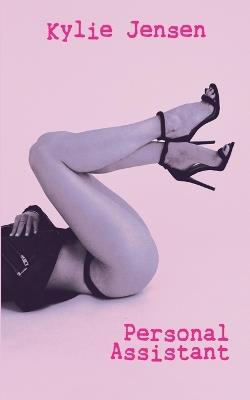 Personal Assistant - Kylie Jensen - cover