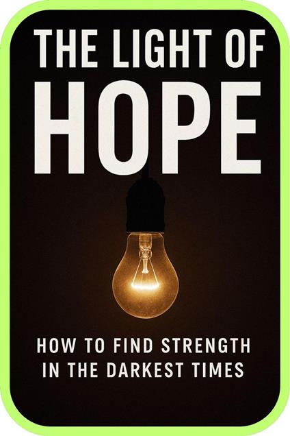 The Light Of Hope