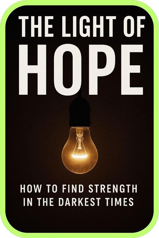 The Light Of Hope
