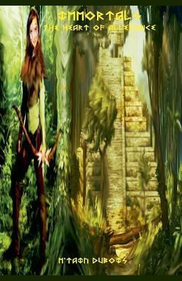 Immortals The Heart Of Allegiance - M'Tain DuBois - cover