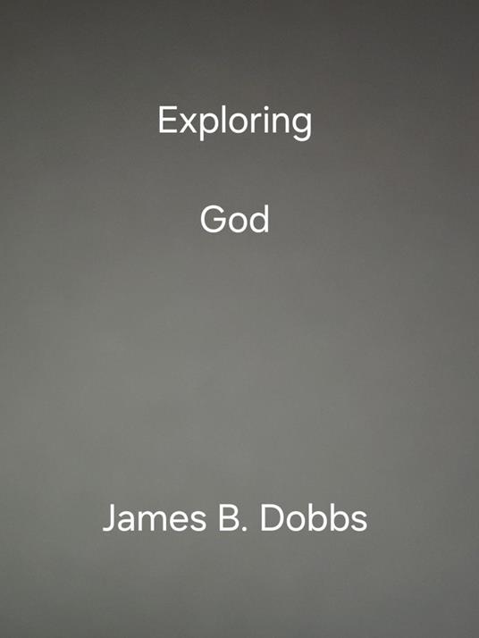 Exploring God