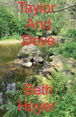 Taylor And Dove - Beth Hoyer - cover
