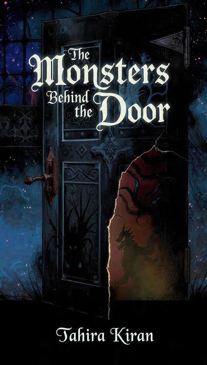 The Monsters Behind the Door - Tahira kiran - ebook