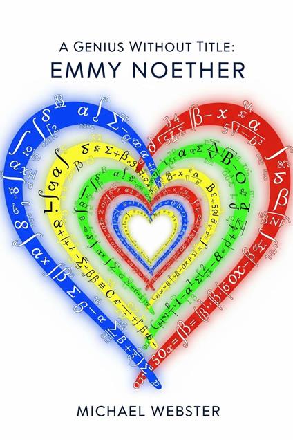 A Genius Without Title: Emmy Noether