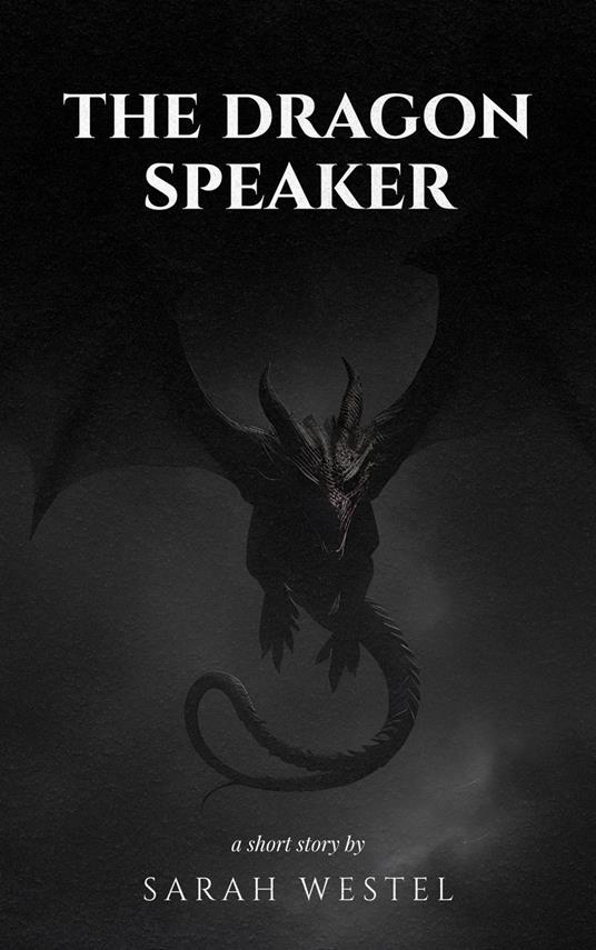 The Dragon Speaker