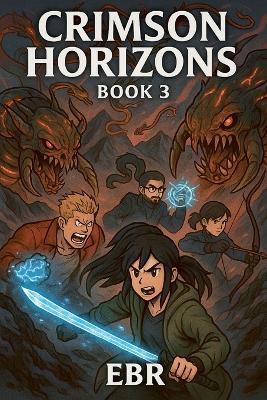Crimson Horizons, Book 3 - Ebr - cover