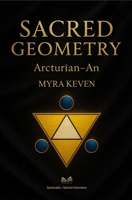 Sacred Geometry - Arcturian An