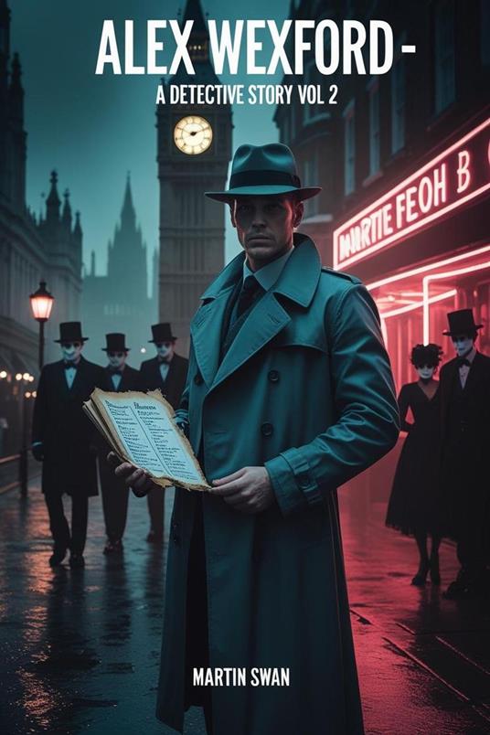 Alex Wexford – A Detective Story Vol. 2