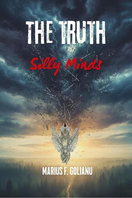 The Truth - Silly Minds