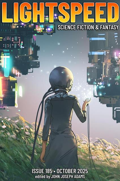 Lightspeed Magazine, Issue 185 (October 2025)