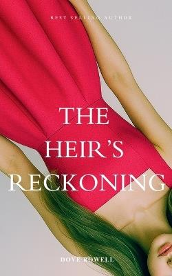 The Heir's Reckoning - Dove Rowell - cover
