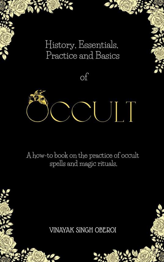 Occult: Secrets, Sigils & Summonings