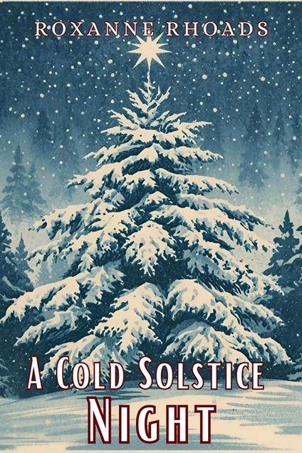 A Cold Solstice Night